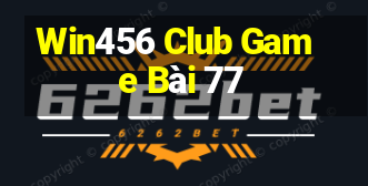 Win456 Club Game Bài 77