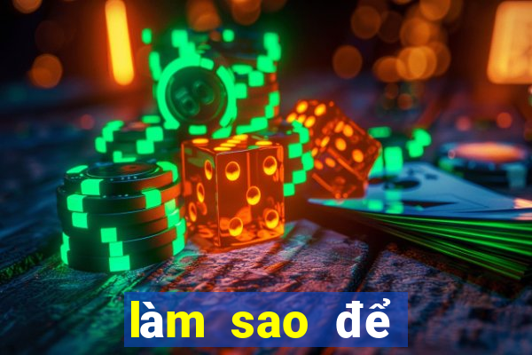 làm sao để nổ hũ