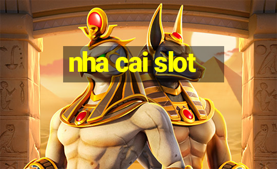 nha cai slot