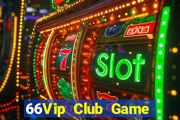 66Vip Club Game Bài Quốc Tế