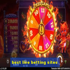 best live betting sites