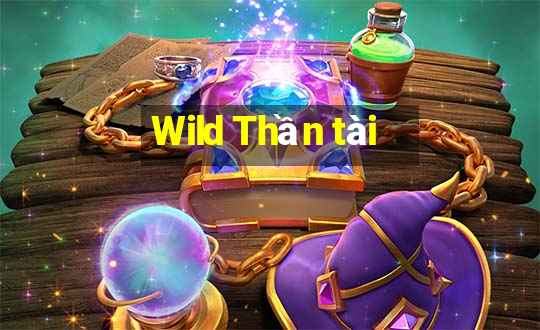 Wild Thần tài