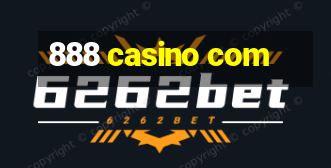 888 casino com