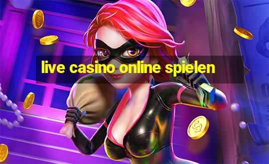 live casino online spielen