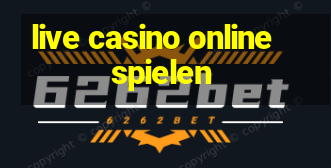 live casino online spielen