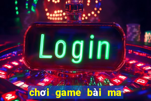 chơi game bài ma sói online