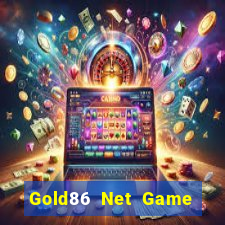 Gold86 Net Game Bài Đổi Thưởng