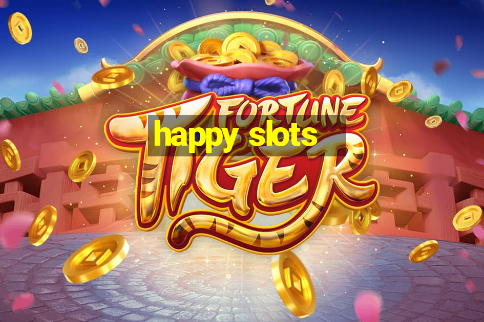 happy slots