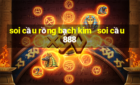 soi cầu rồng bạch kim   soi cầu 888