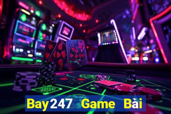 Bay247 Game Bài Online Đổi Thưởng