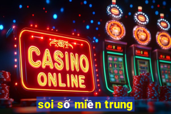 soi so mien trung