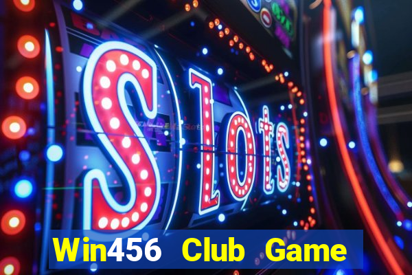 Win456 Club Game Bài Miễn Phí