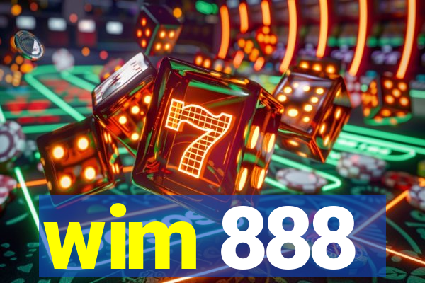 wim 888