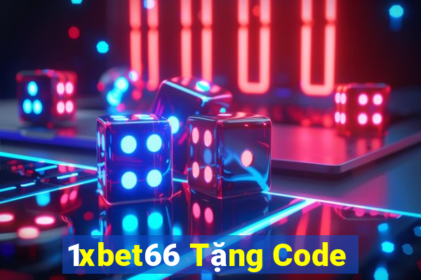 1xbet66 Tặng Code