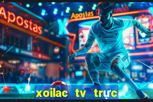 xoilac tv trực tiếp 90phut