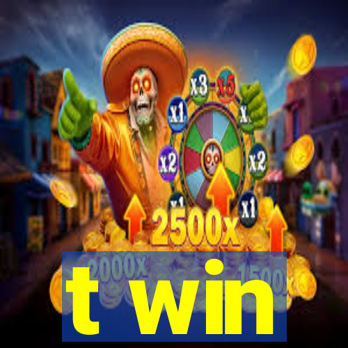 t win