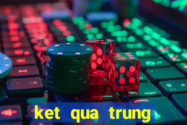 ket qua trung thuong nescafe