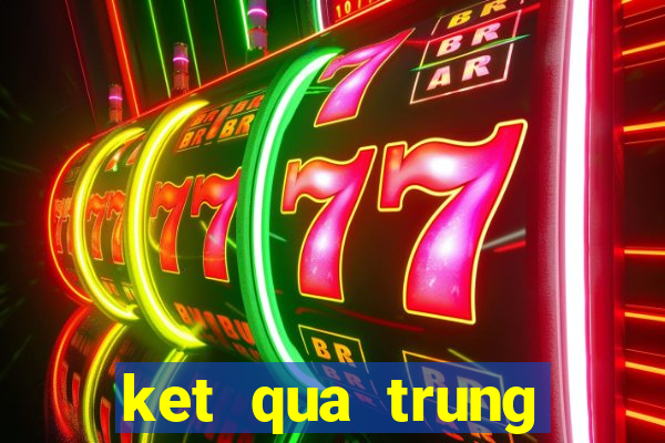 ket qua trung thuong nescafe