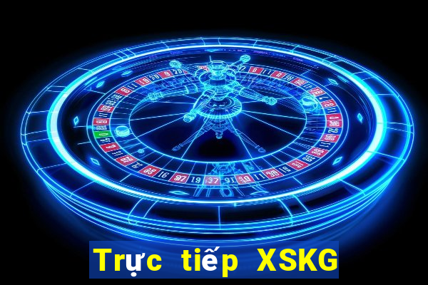 Trực tiếp XSKG ngày 31