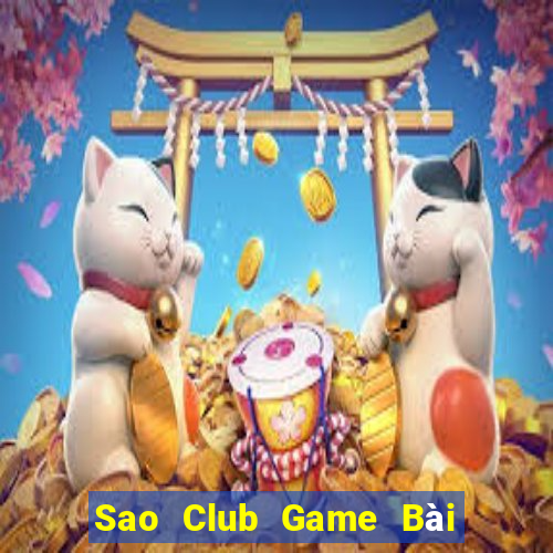 Sao Club Game Bài Mậu Binh