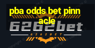 pba odds bet pinnacle