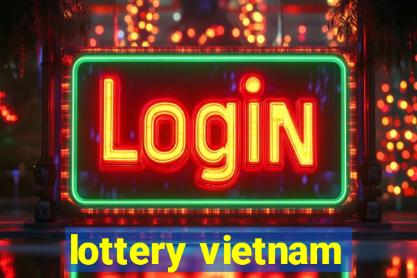 lottery vietnam