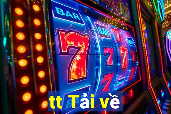 tt Tải về