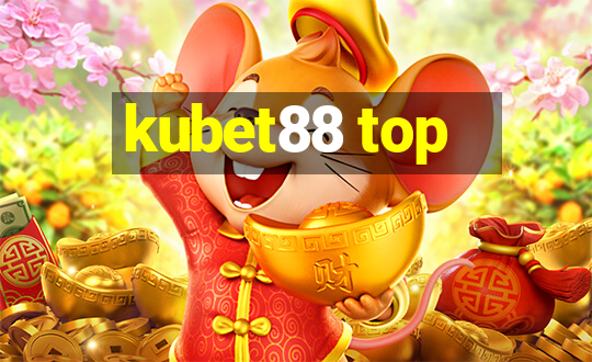 kubet88 top