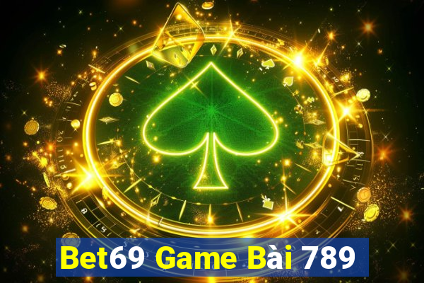 Bet69 Game Bài 789