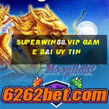 Superwin88.Vip Game Bài Uy Tín