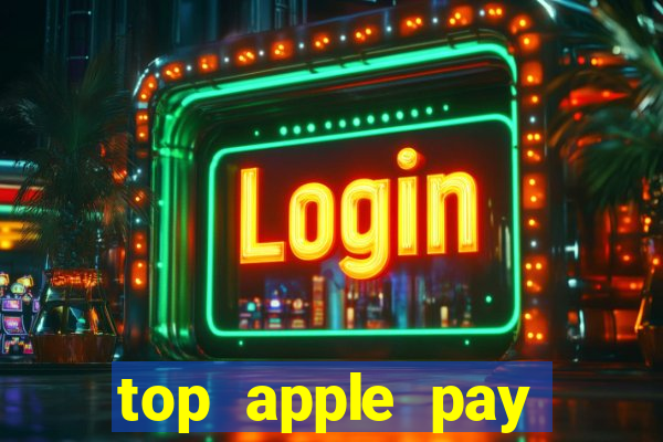 top apple pay online casino