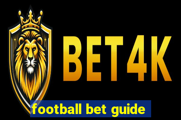 football bet guide