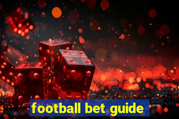 football bet guide