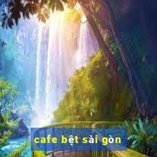 cafe bệt sài gòn