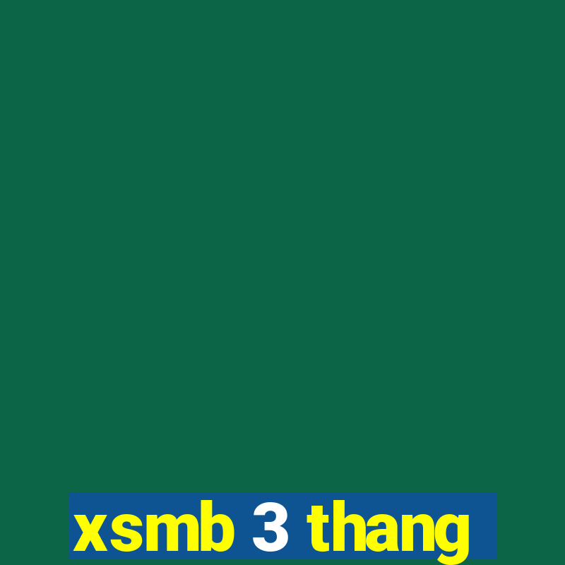 xsmb 3 thang