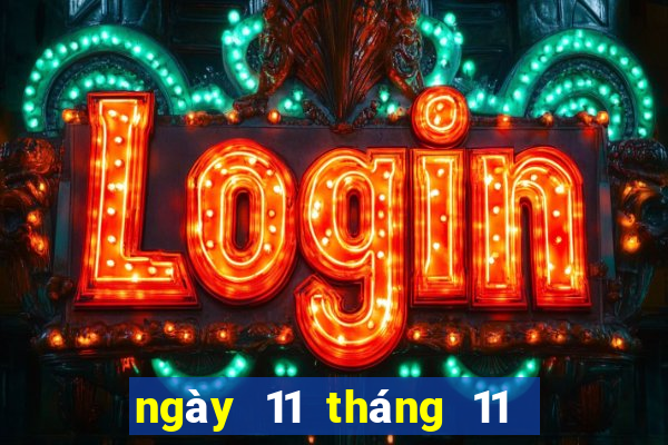 ngày 11 tháng 11 xổ số quảng ngãi