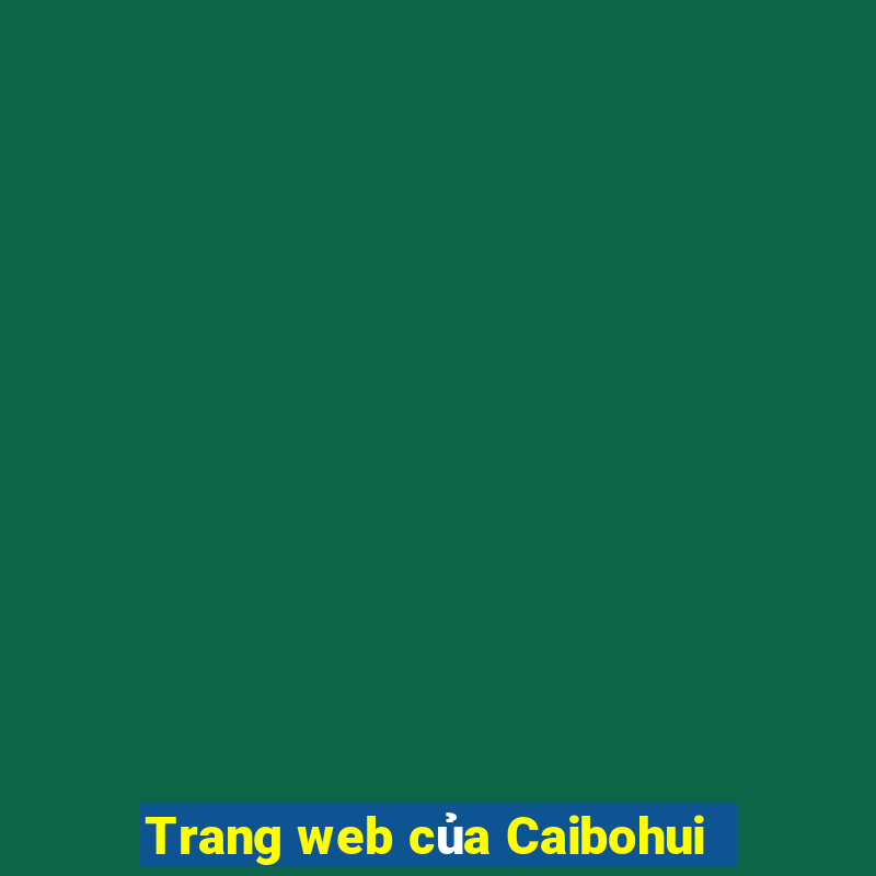 Trang web của Caibohui