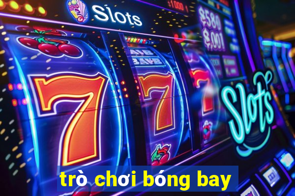 trò chơi bóng bay