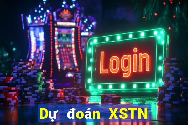 Dự đoán XSTN ngày 10