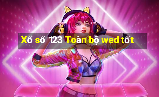 Xổ số 123 Toàn bộ wed tốt