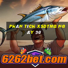 Phân tích XSDTMB ngày 30