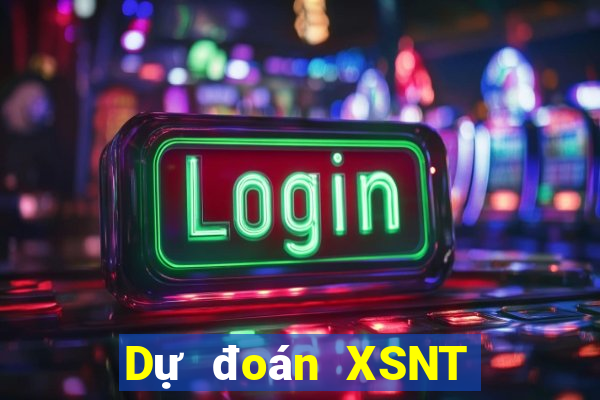 Dự đoán XSNT ngày 4