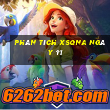 Phân tích XSQNA ngày 11