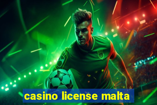 casino license malta