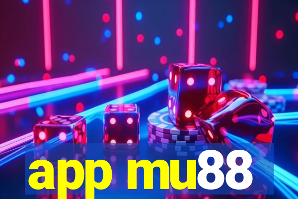 app mu88