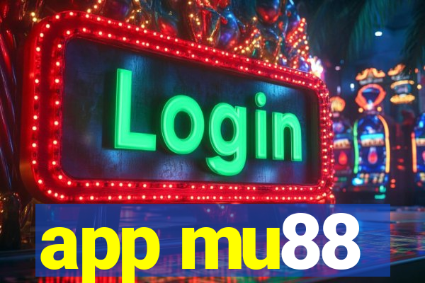 app mu88