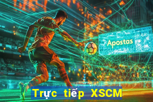 Trực tiếp XSCM ngày 7