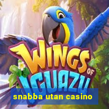 snabba utan casino