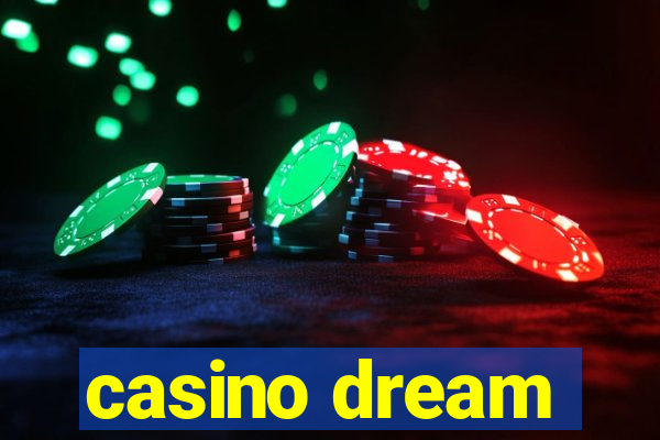 casino dream