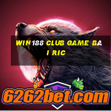 Win188 Club Game Bài Ric